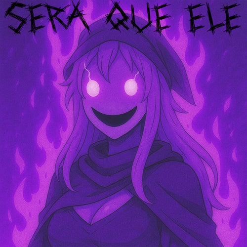 SERA QUE ELE