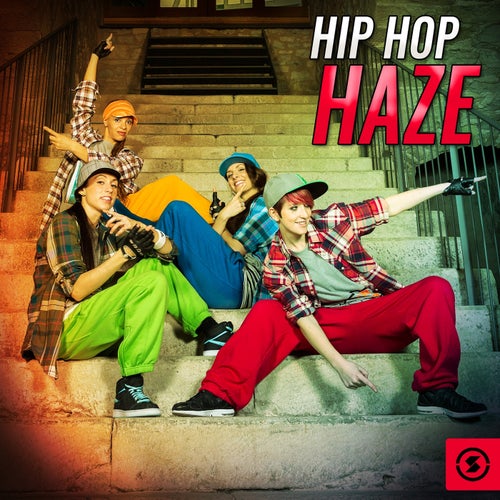 Hip Hop Haze