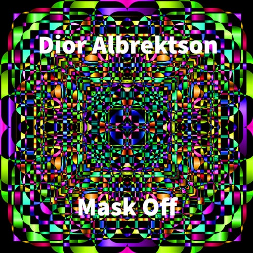 Mask Off