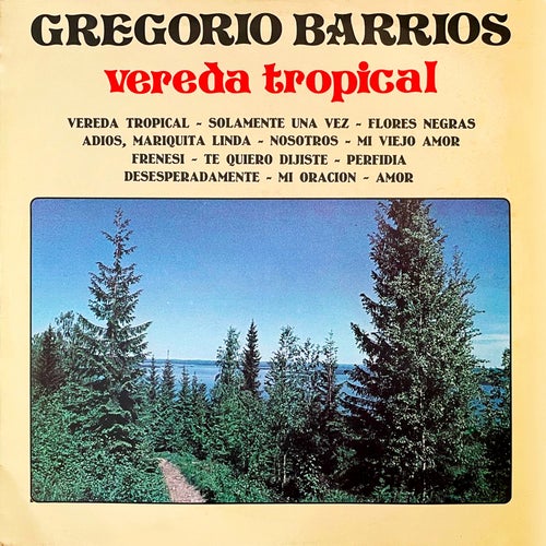 Vereda Tropical