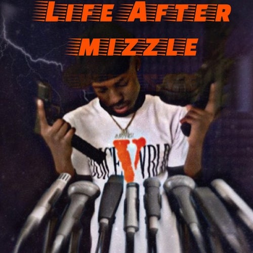 Life After Mizzle