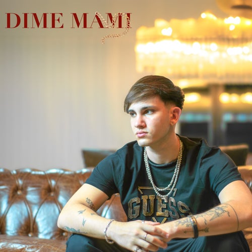DIME MAMI