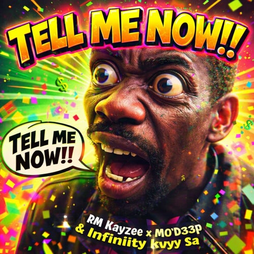 Tell Me Now
