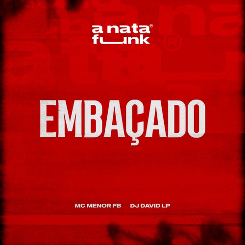 Embaçado