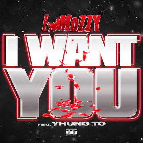 I Want You (feat. Yhung TO)