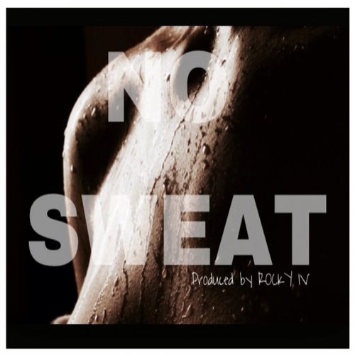 No Sweat - Single