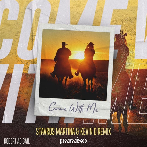 Come With Me (Stavros Martina & Kevin D Remix)