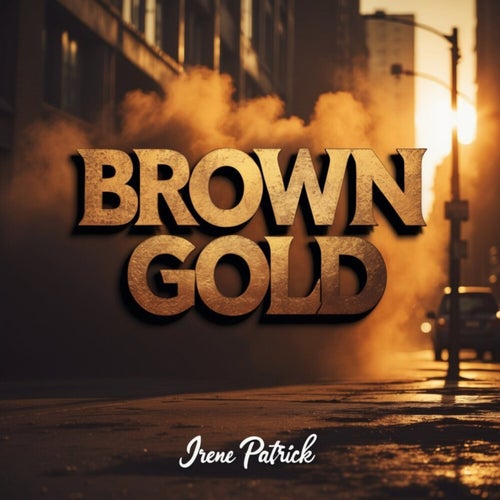 Brown Gold