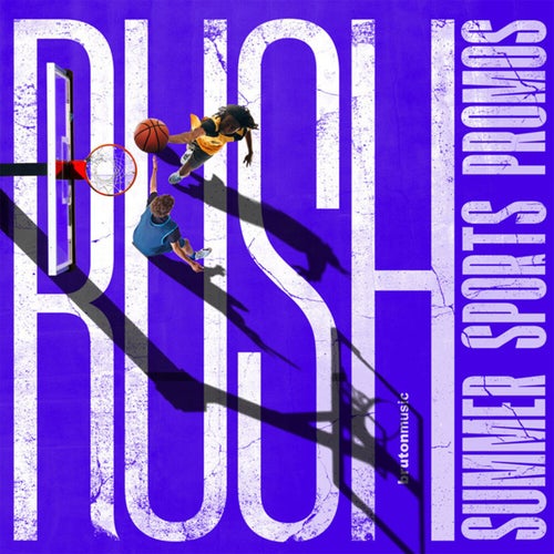 RUSH (Summer Sports Promos)