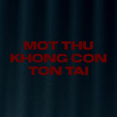 Một Thứ Không Còn Tồn Tại
