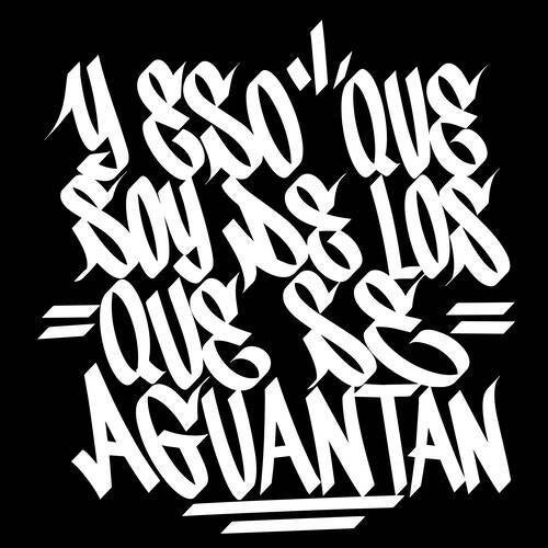Y Eso Que Soy de los Que Se Aguantan
