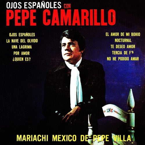 Ojos espanoles con Pepe Camarillo