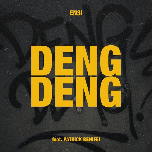 DENG DENG (feat. Patrick Benifei)
