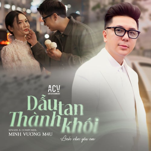 Dẫu Tan Thành Khói (Anh Vẫn Yêu Em)