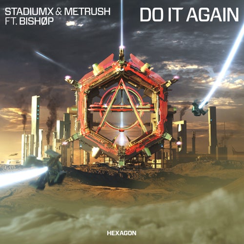 Do It Again (feat. BISHØP) (Extended Mix)