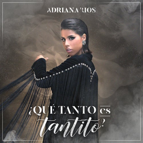 Que Tanto Es Tantito? By Adriana Rios On Beatsource