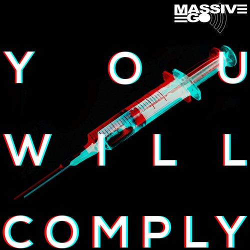 You Will Comply