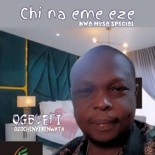 Chi Na Eme Eze