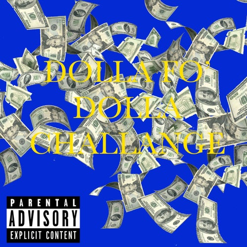 Dolla Fo' Dolla Challenge