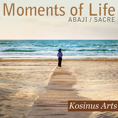 Moments of Life