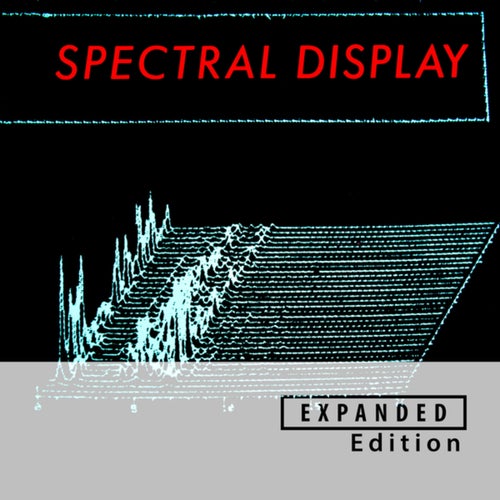Spectral Display (Expanded Edition)