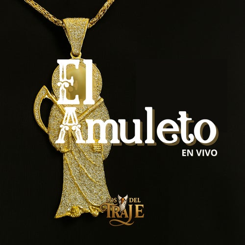 El Amuleto (En Vivo)