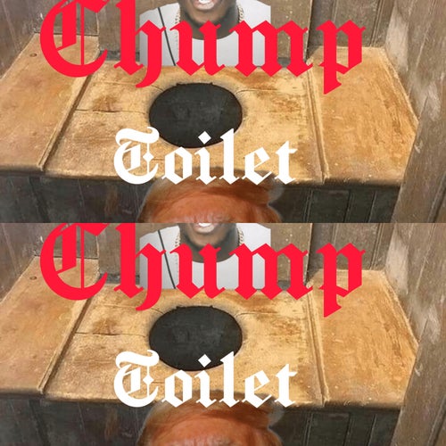 Chump Toilet