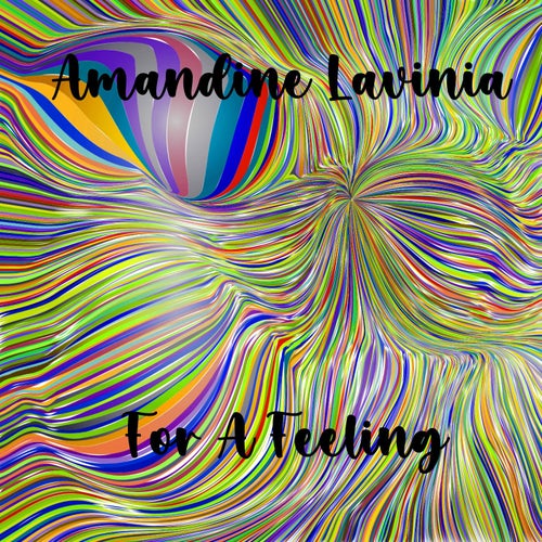 For A Feeling