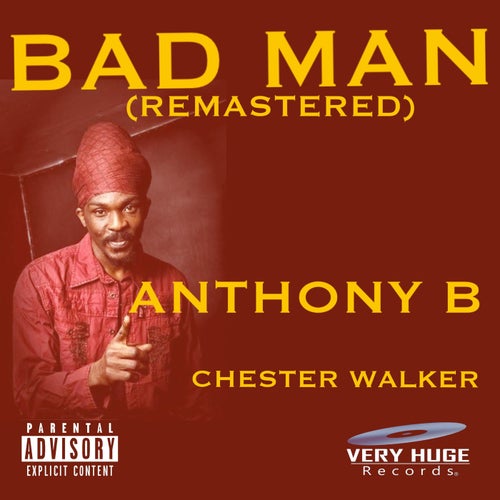Bad Man (Remastered)