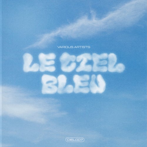 LE CIEL BLEU