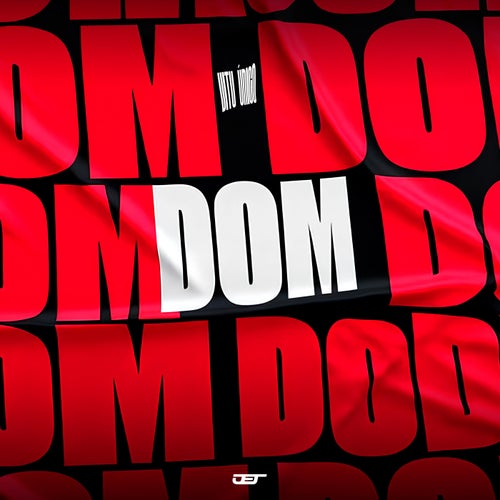 DOM, DOM, DOM