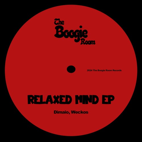 Relaxed Mind EP