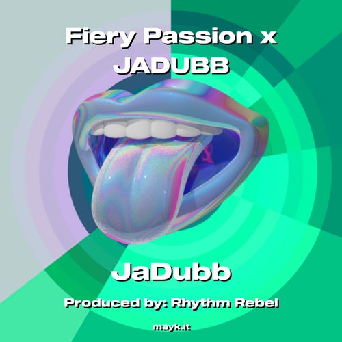 Fiery Passion x JADUBB