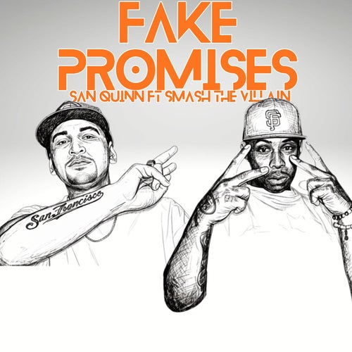 Fake Promises (feat. Smash the Villain)