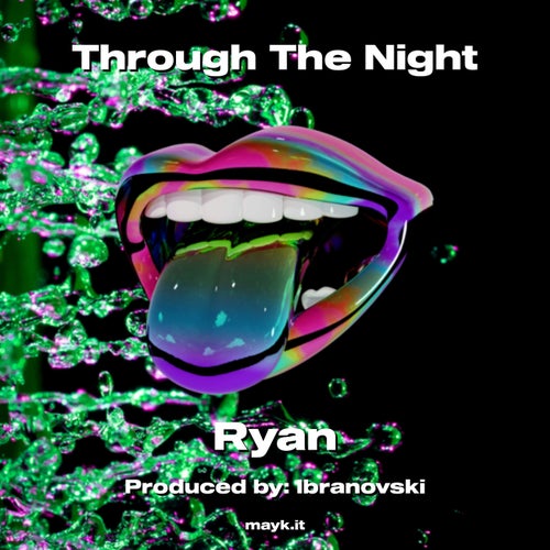 Through The Night