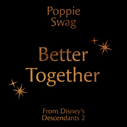 Better Together (From Disney's 'Descendants 2')