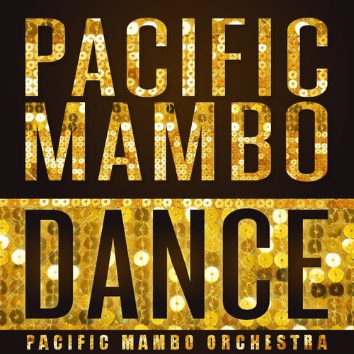 Pacific Mambo Dance - Single