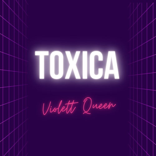 Toxica