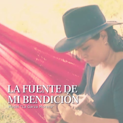 La Fuente de mi Bendición