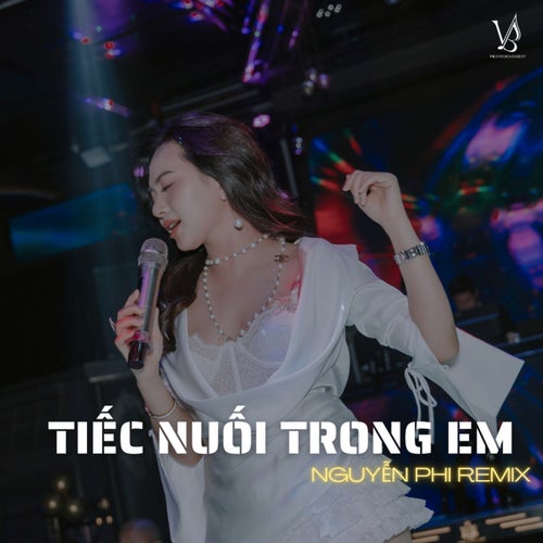 Tiếc Nuối Trong Em (Nguyễn Phi Remix)