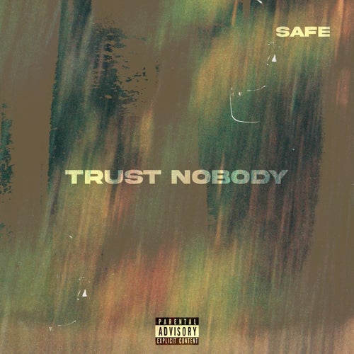 Trust Nobody