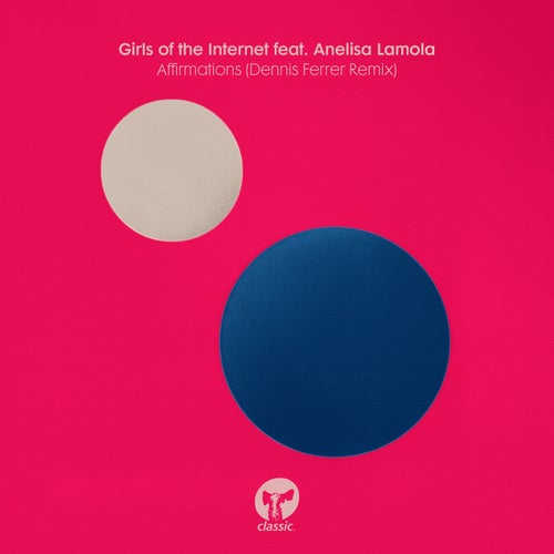 Affirmations (Dennis Ferrer Remix)