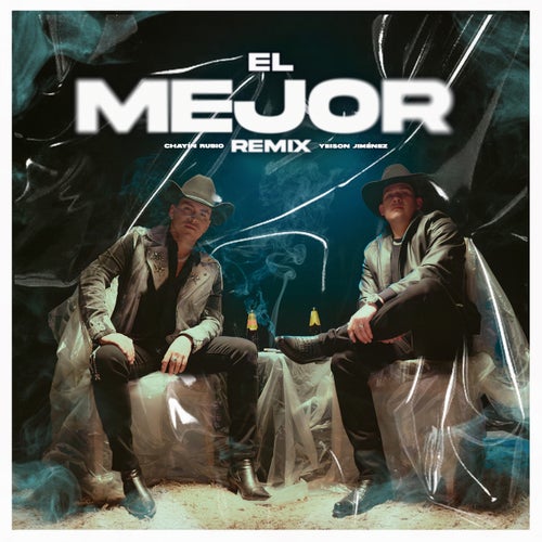 El Mejor (Remix)