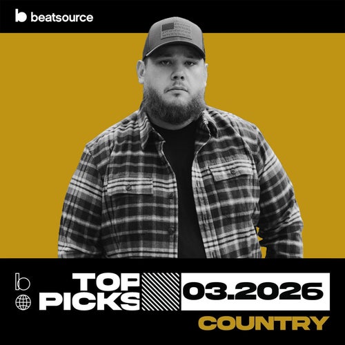 Country Top Picks March 2026 playlist