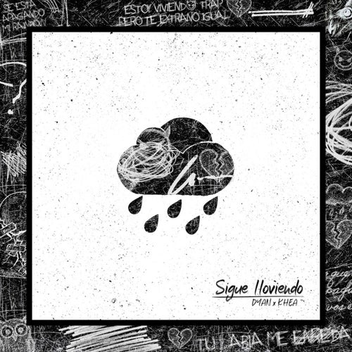 Sigue Lloviendo