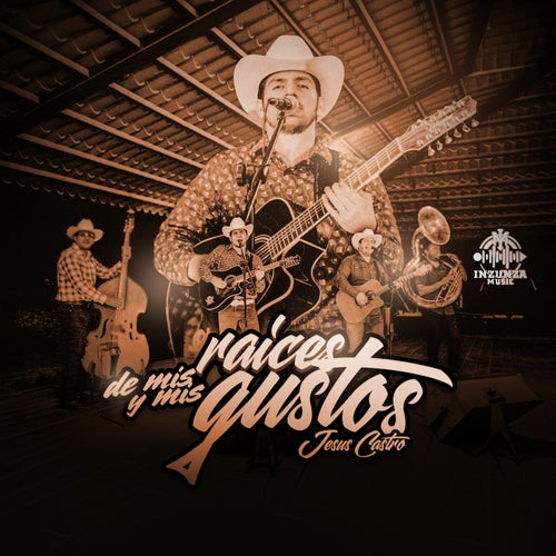 De Mis Raices y Mis Gustos