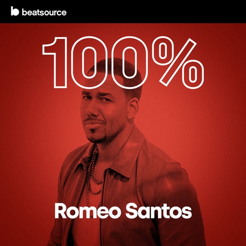 100% Romeo Santos Album Art