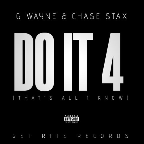 DO IT 4 (feat. Chase Stax)