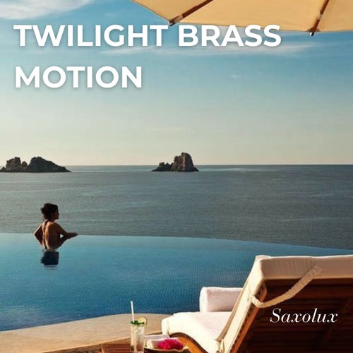 Twilight Brass Motion