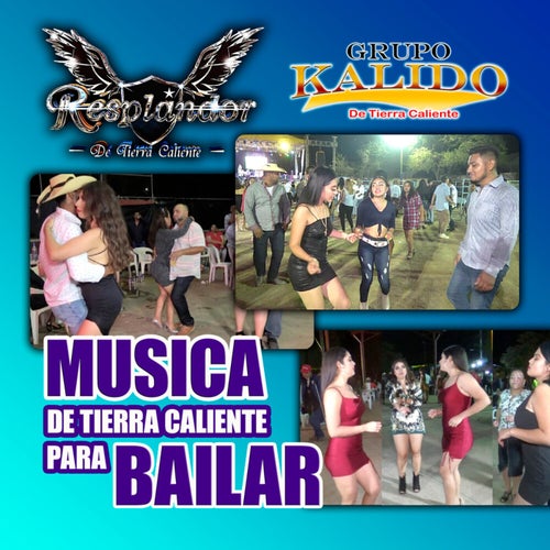 Musica De Tierra Caliente Para Bailar